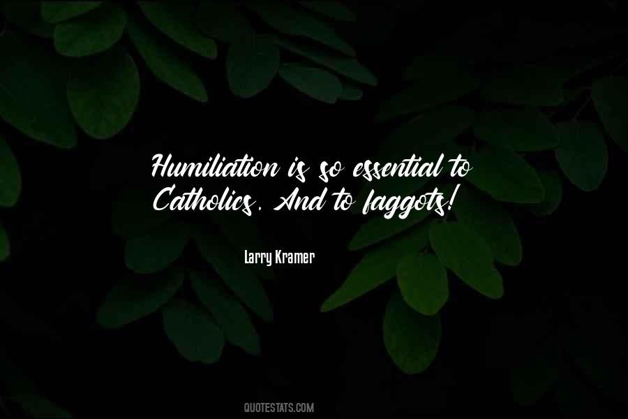 Larry Kramer Quotes #737734