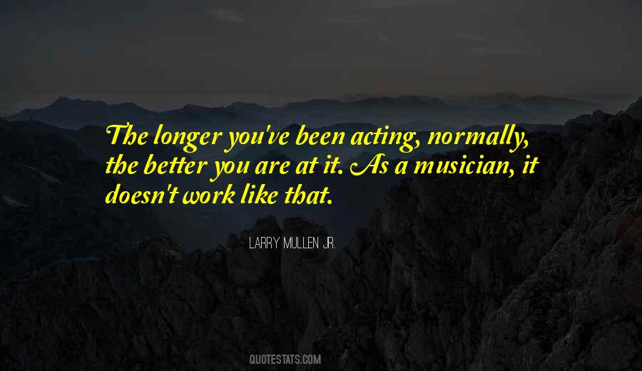 Larry Mullen Quotes #264787