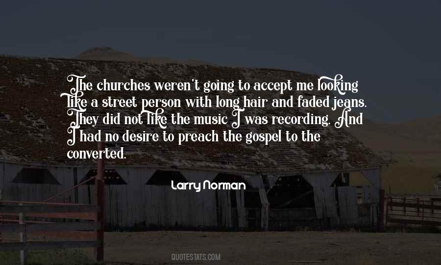 Larry Norman Quotes #1041573