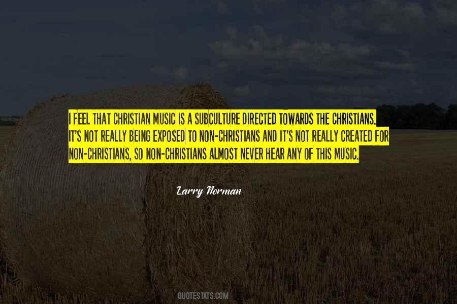 Larry Norman Quotes #1164856