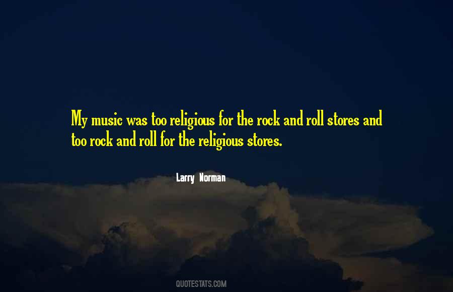 Larry Norman Quotes #395228