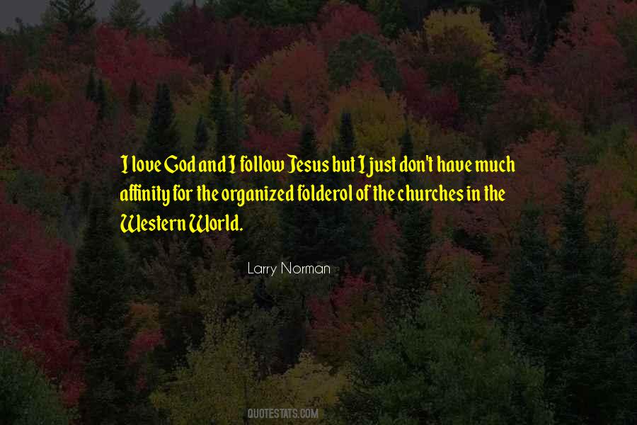 Larry Norman Quotes #53746