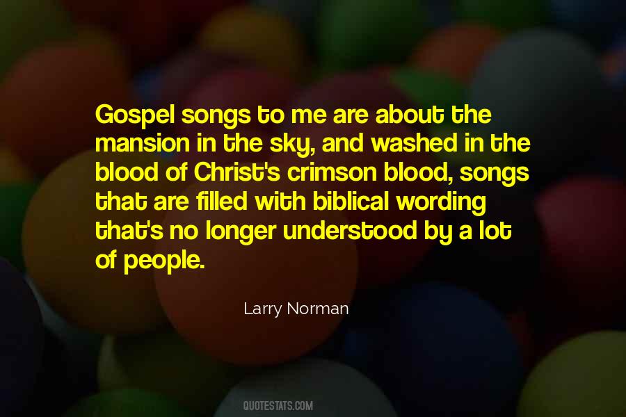 Larry Norman Quotes #572370