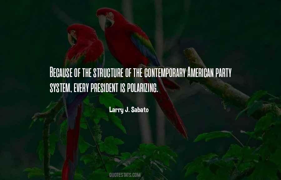 Larry Sabato Quotes #21017