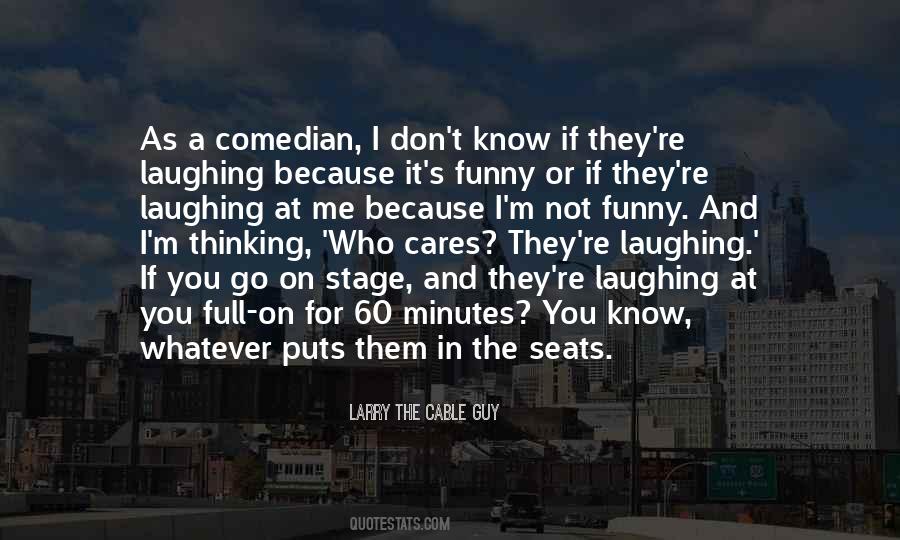 Larry The Cable Guy Quotes #103516