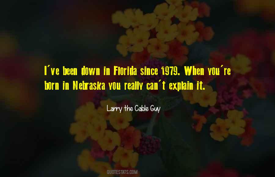 Larry The Cable Guy Quotes #1471935