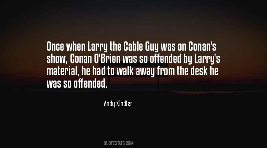 Larry The Cable Guy Quotes #218490