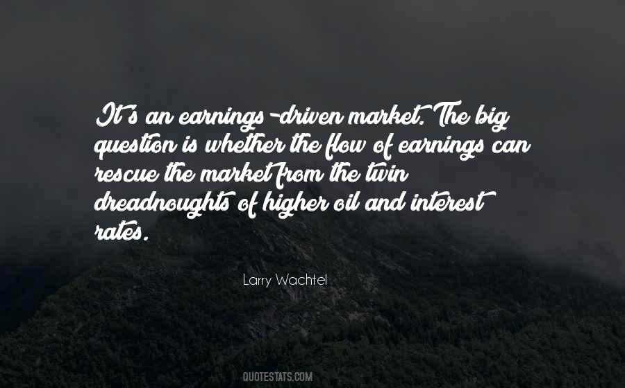 Larry Wachtel Quotes #1394824