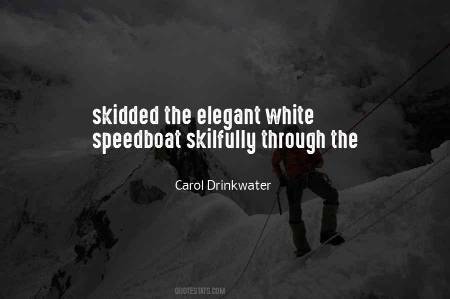 Quotes About Speedboat #1370039