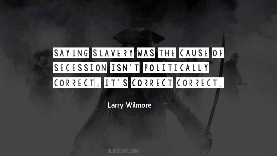 Larry Wilmore Quotes #1783297