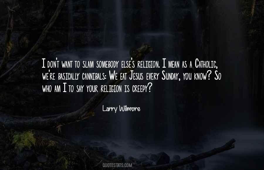 Larry Wilmore Quotes #318639