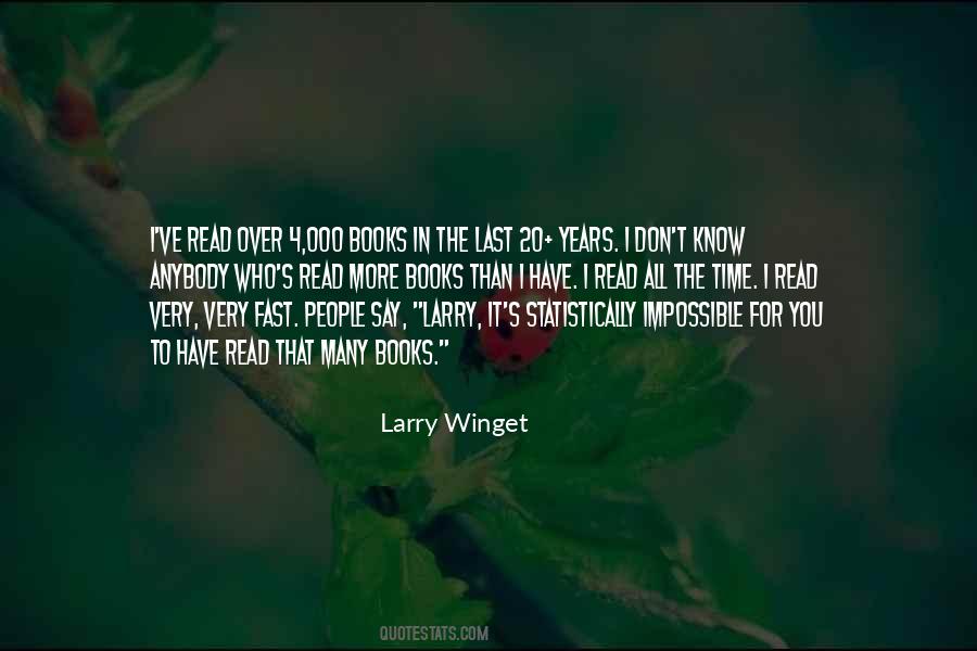 Larry Winget Quotes #1268036