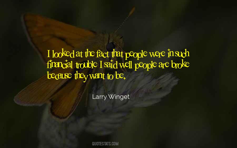 Larry Winget Quotes #1776899