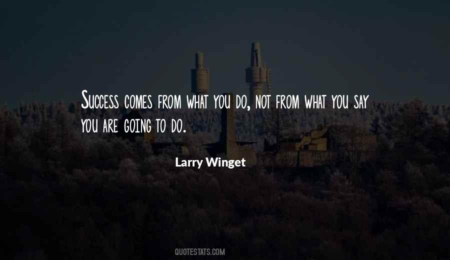 Larry Winget Quotes #272262