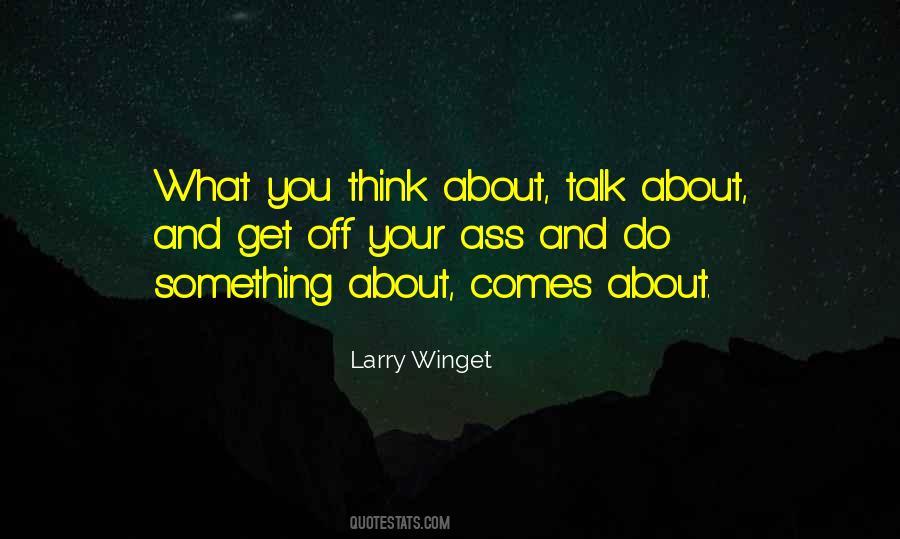 Larry Winget Quotes #621993