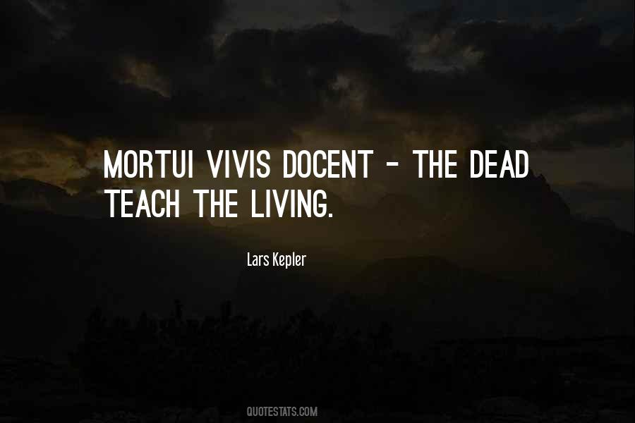 Lars Kepler Quotes #1773114