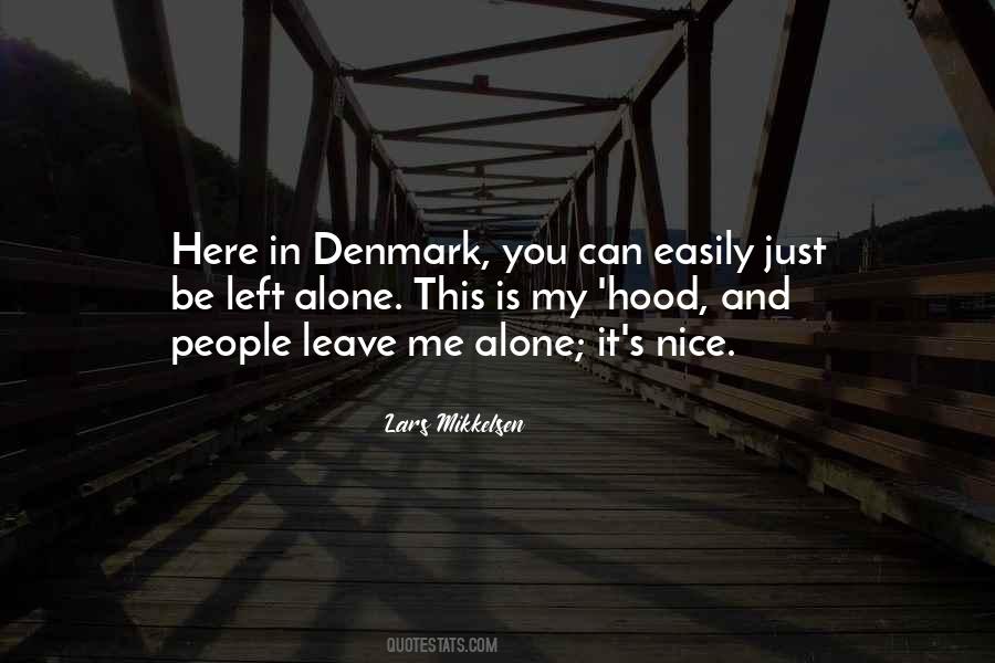 Lars Mikkelsen Quotes #1452762