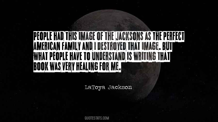 Latoya Jackson Quotes #1848265