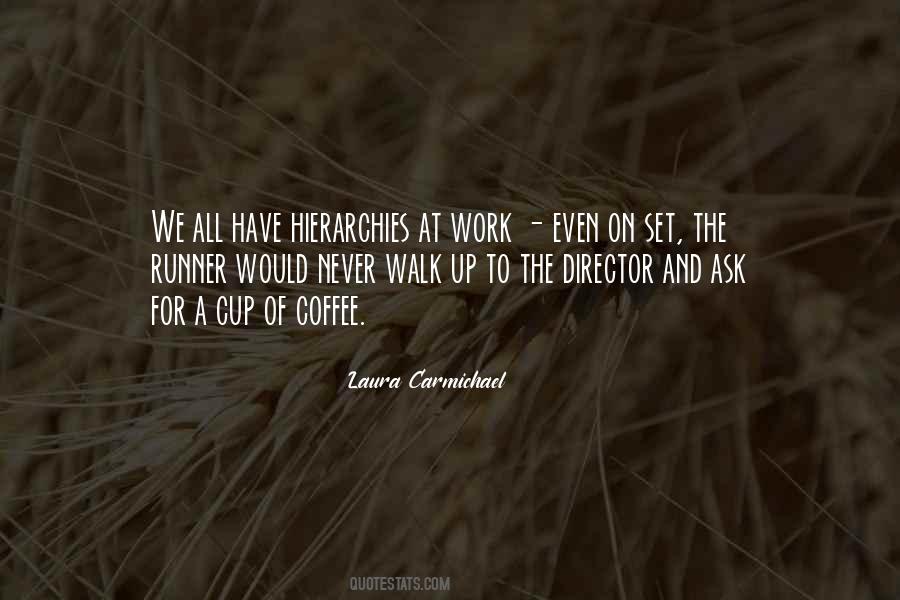 Laura Carmichael Quotes #1008523