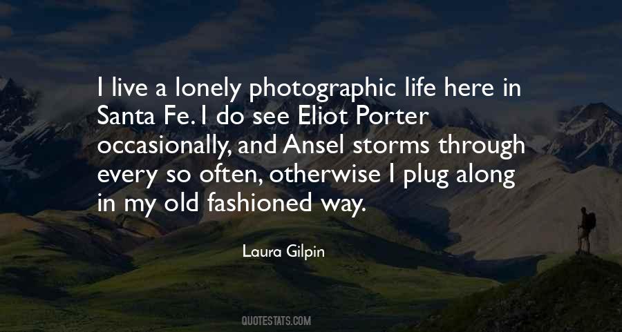 Laura Gilpin Quotes #470001