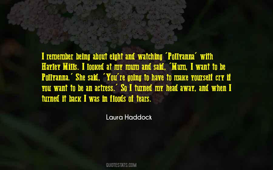 Laura Haddock Quotes #1295323