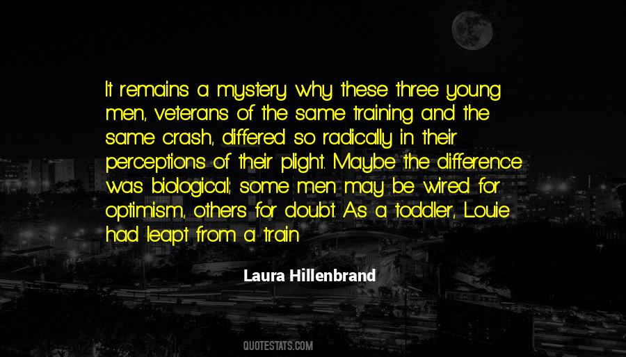 Laura Hillenbrand Quotes #1399400