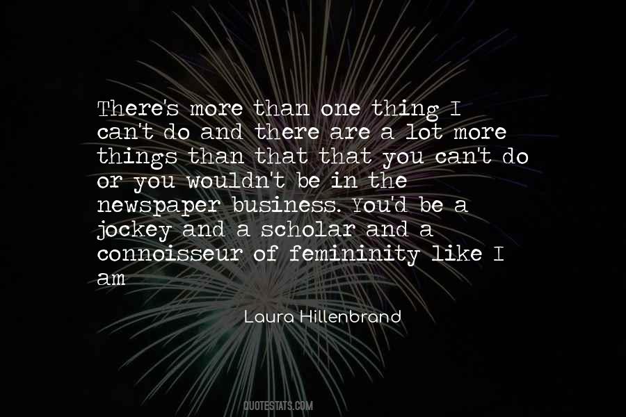 Laura Hillenbrand Quotes #1516913
