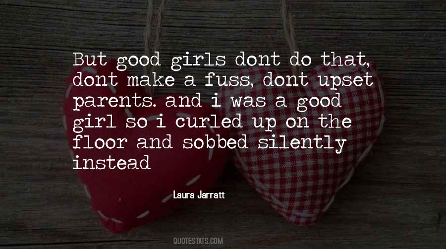 Laura Jarratt Quotes #265907