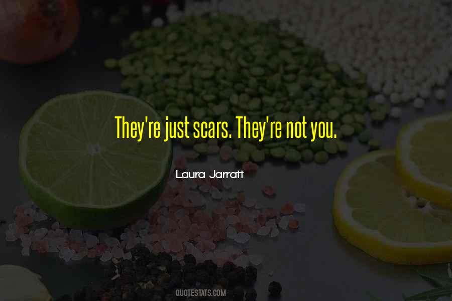 Laura Jarratt Quotes #952900