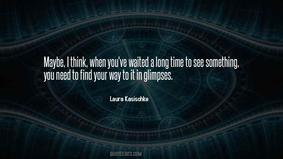 Laura Kasischke Quotes #523691