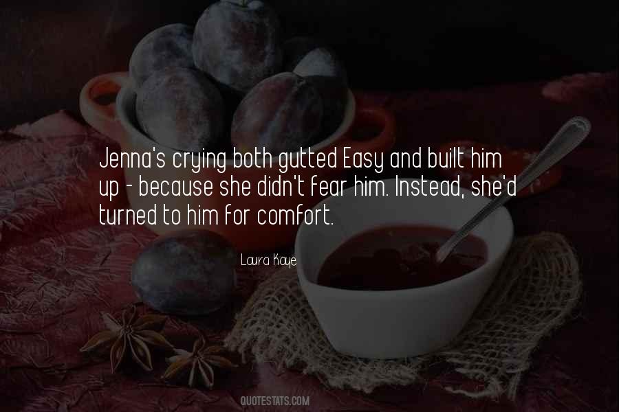 Laura Kaye Quotes #1203980