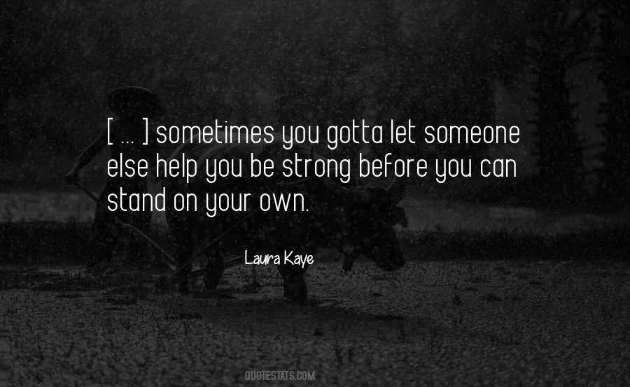 Laura Kaye Quotes #232424