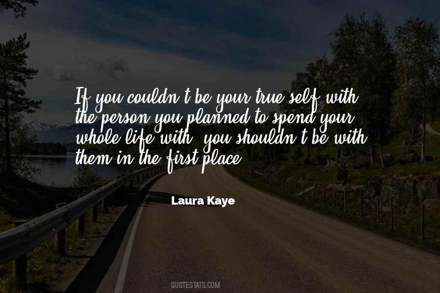 Laura Kaye Quotes #691744