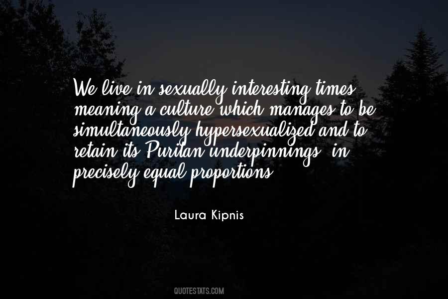 Laura Kipnis Quotes #1332415