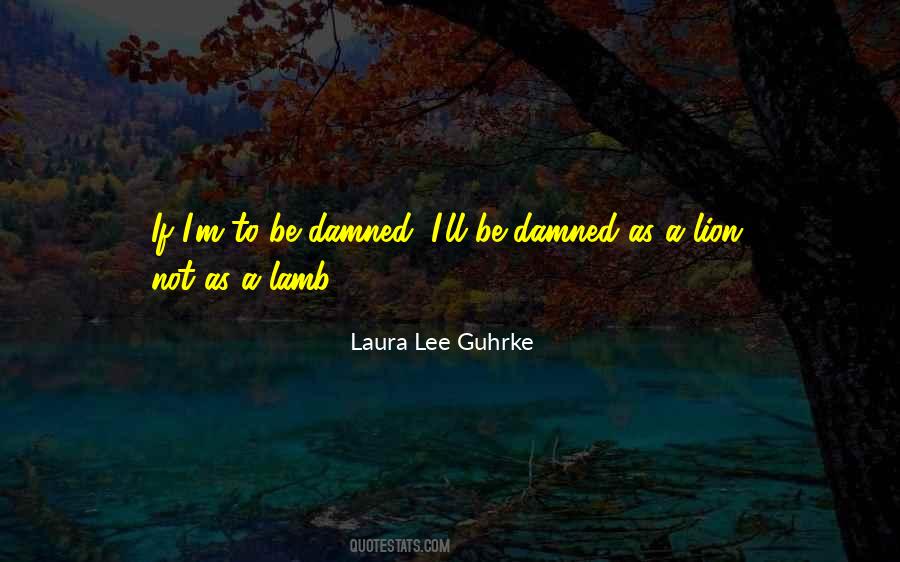 Laura Lee Guhrke Quotes #374132