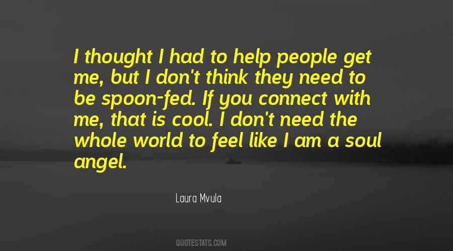 Laura Mvula Quotes #1502483