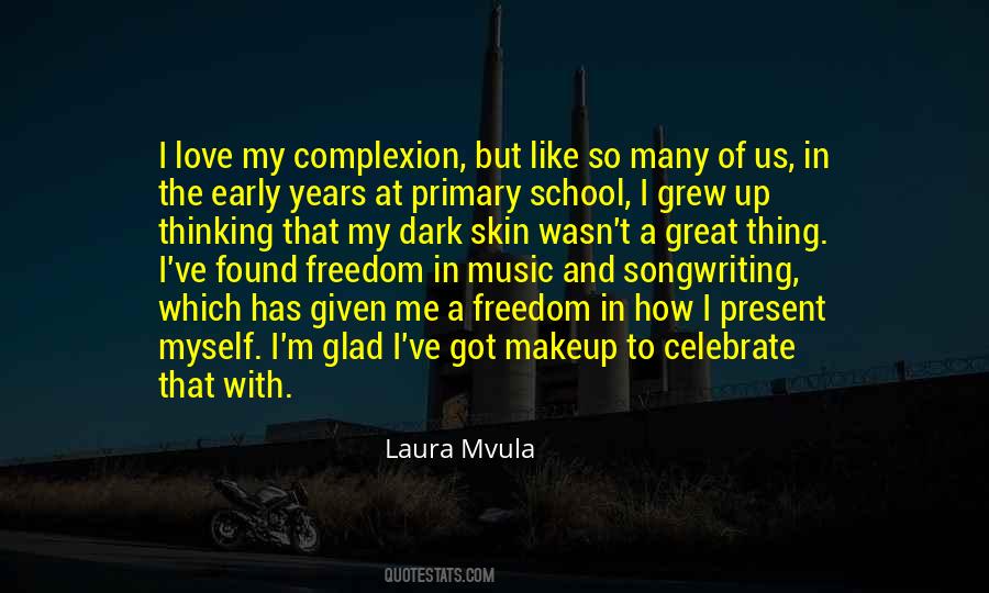 Laura Mvula Quotes #431951