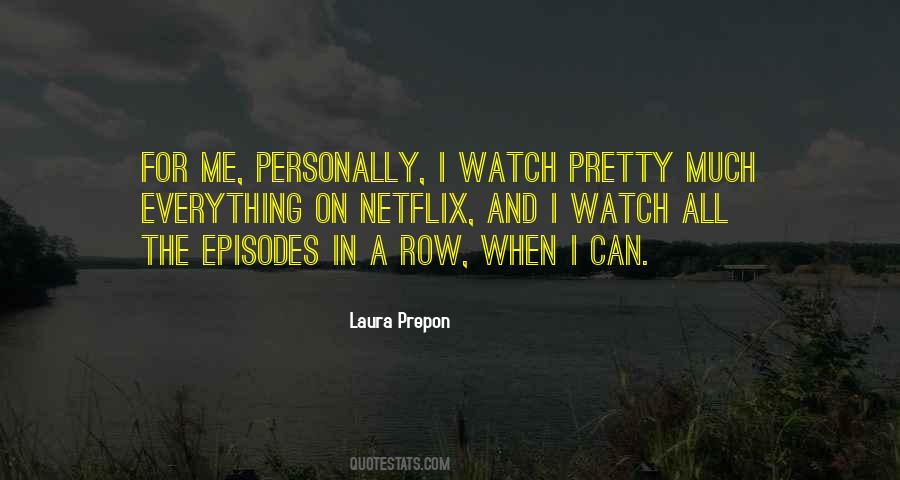 Laura Prepon Quotes #1042493