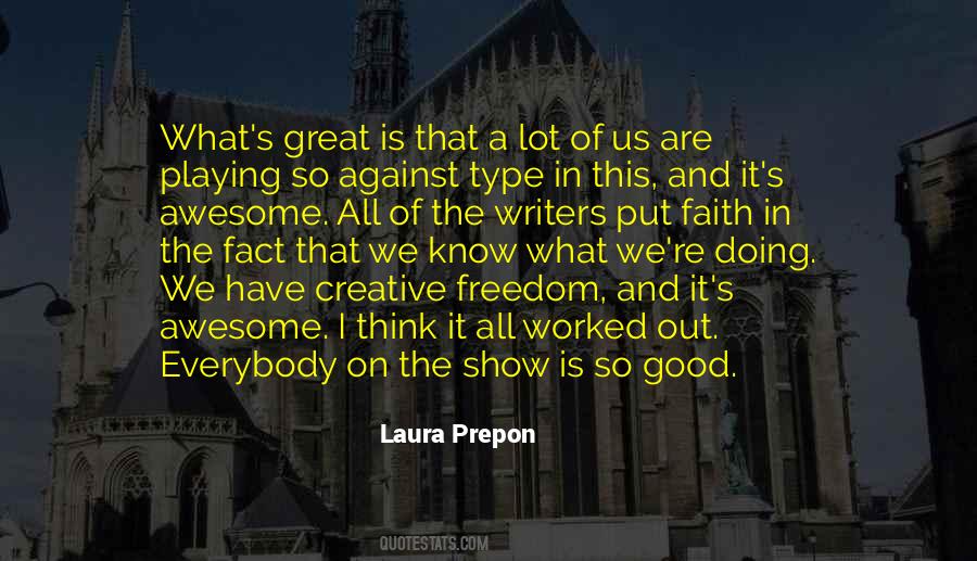 Laura Prepon Quotes #994019