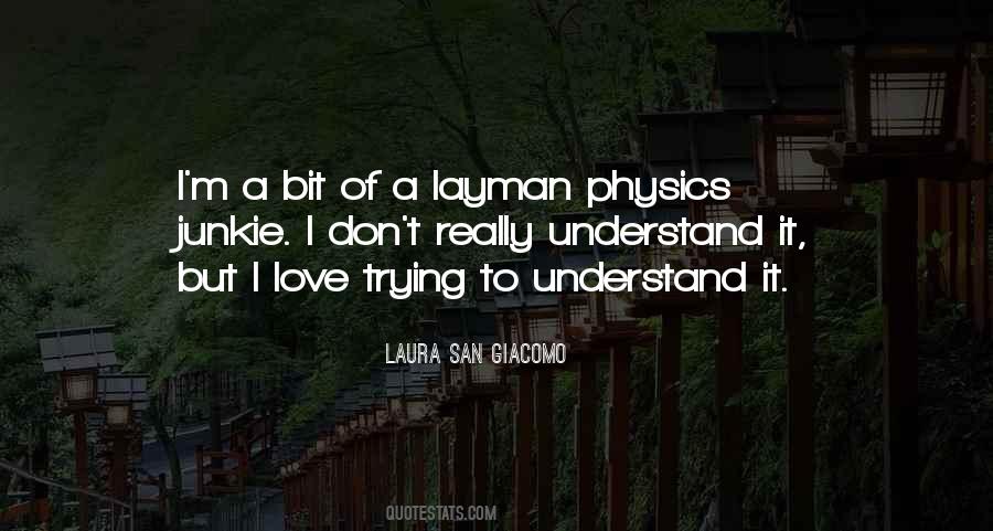 Laura San Giacomo Quotes #1505864