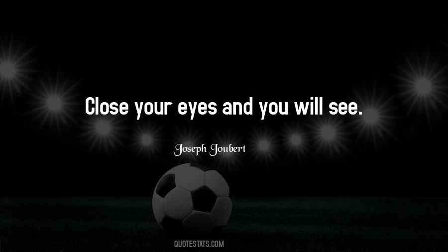 Quotes About Vision Eyes #333486