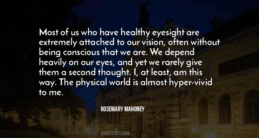 Quotes About Vision Eyes #820000