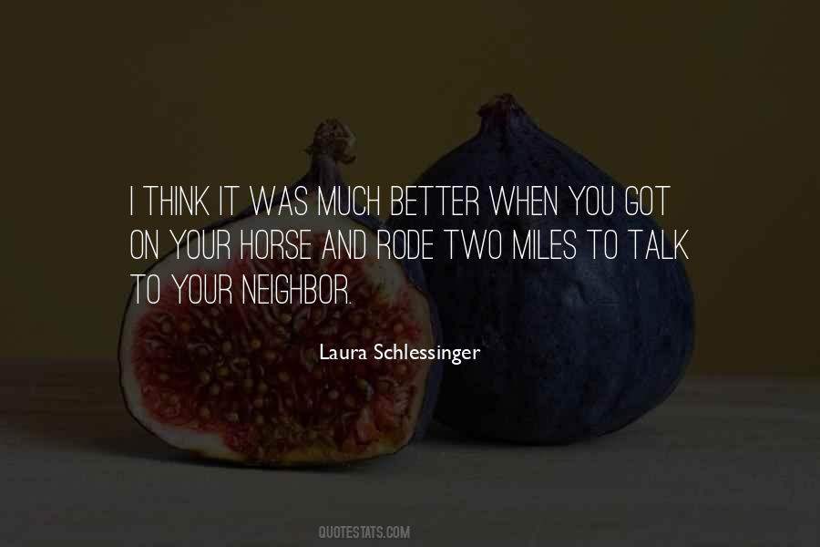 Laura Schlessinger Quotes #11741