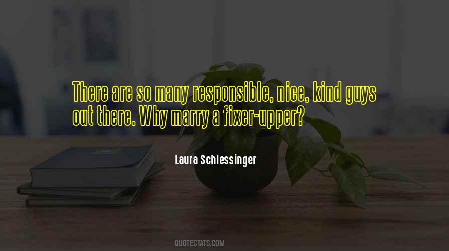 Laura Schlessinger Quotes #407866