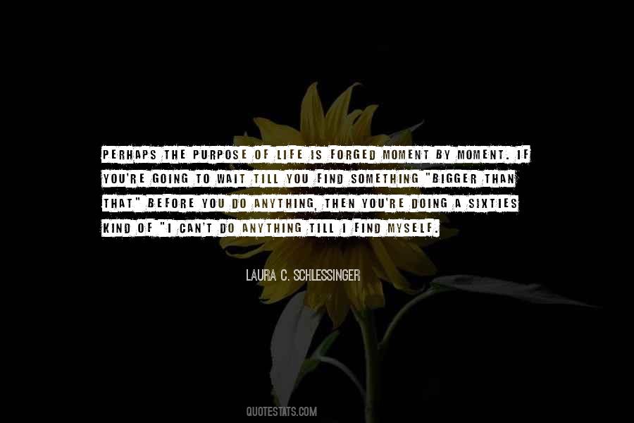 Laura Schlessinger Quotes #460783