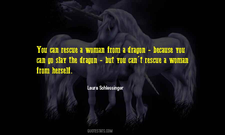 Laura Schlessinger Quotes #531630