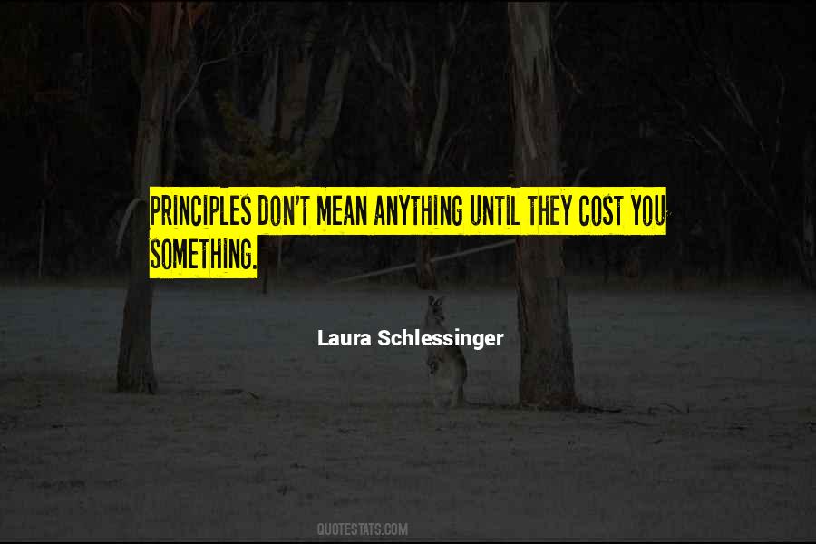 Laura Schlessinger Quotes #565674