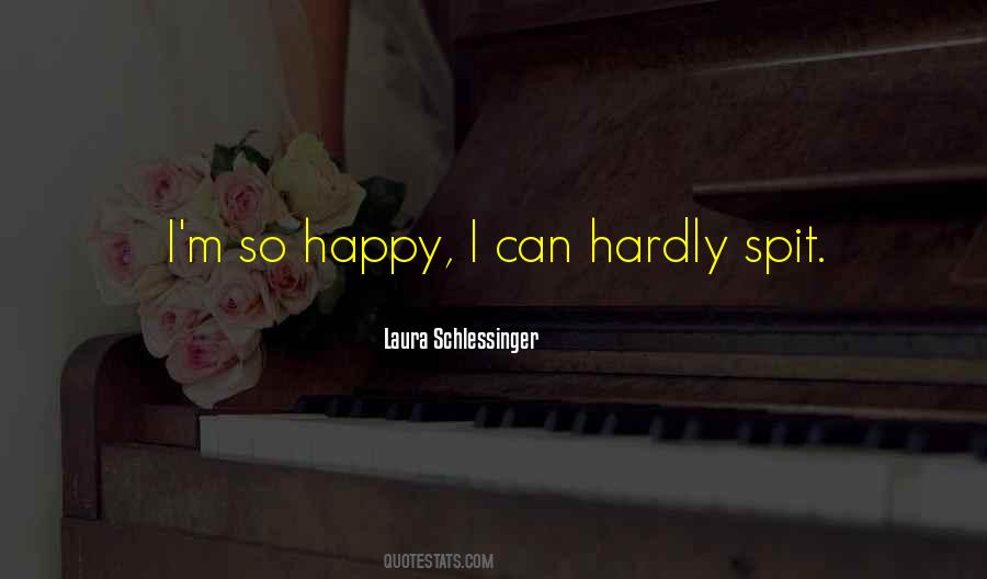 Laura Schlessinger Quotes #570632