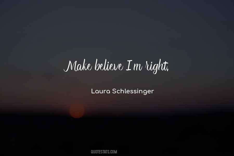 Laura Schlessinger Quotes #586783