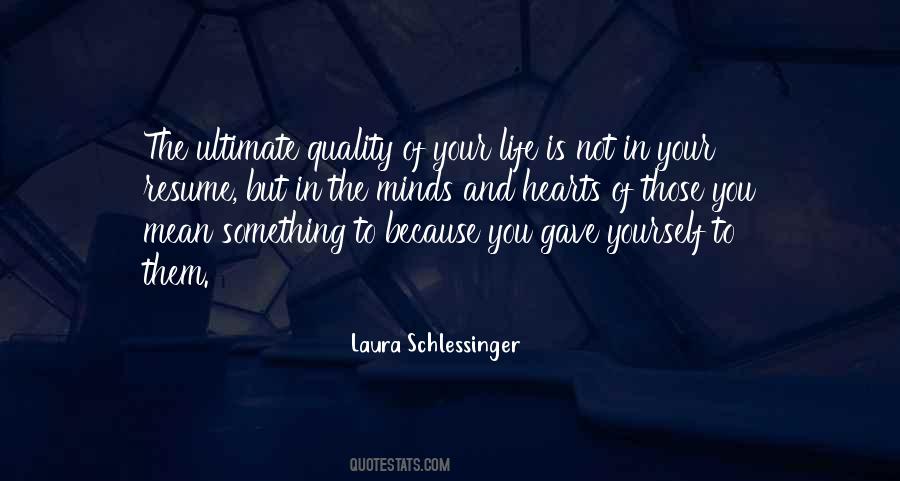 Laura Schlessinger Quotes #713975